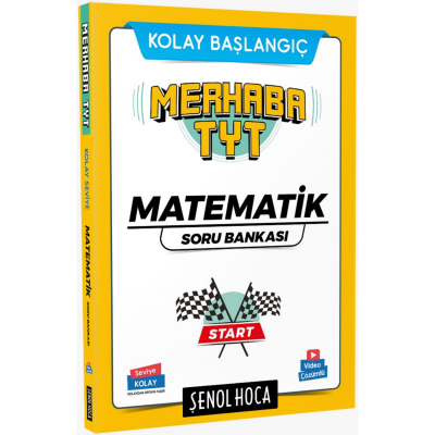 Merhaba TYT Matematik Soru Bankası Şenol Hoca Fotokopi GO - Tüm Sınavlarda Daha İleriye