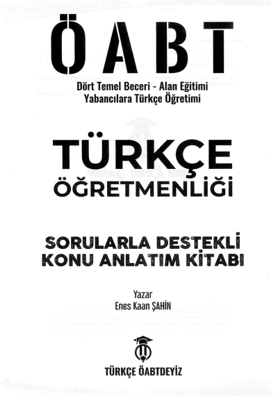 TÜRKÇE ÖĞRETMENLİĞİ SORULARLA DESTEKLİ KONU ANLATIM KİTABI Fotokopi GO - Tüm Sınavlarda Daha İleriye