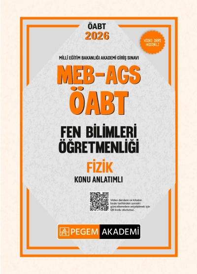 MEB AGS ÖABT Fen Bilimleri Öğretmenliği Konu Anlatımlı FİZİK Pegem Akademi Fotokopi GO - Tüm Sınavlarda Daha İleriye