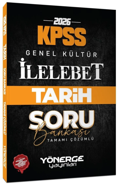 2026 KPSS Tarih İlelebet Soru Bankası Çözümlü Yönerge Yayınları