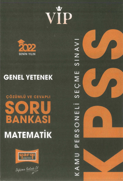 VİP SERİSİ MATEMATİK SORU BANKASI ÇÖZÜMLÜ Fotokopi GO - Tüm Sınavlarda Daha İleriye
