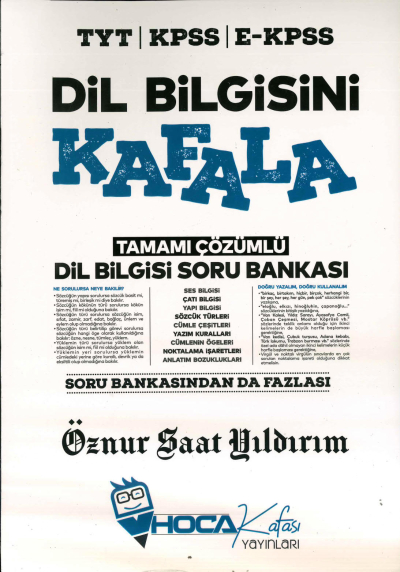 DİL BİLGİSİNİ KAFALA ÇÖZÜMLÜ SORU BANKASI Fotokopi GO - Tüm Sınavlarda Daha İleriye