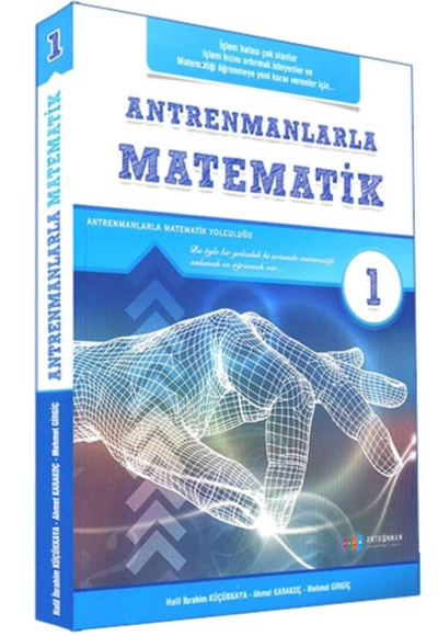 Antrenmanlarla Matematik 1 Fotokopi GO - Tüm Sınavlarda Daha İleriye