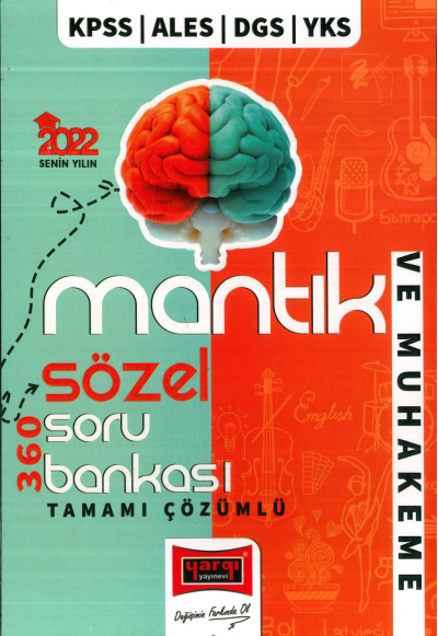SÖZEL MANTIK VE MUHAKEME 360 ÇÖZÜMLÜ SORU BANKASI Fotokopi GO - Tüm Sınavlarda Daha İleriye