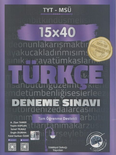 TYT Türkçe Deneme 15x40 Edebiyat Sokağı Fotokopi GO - Tüm Sınavlarda Daha İleriye