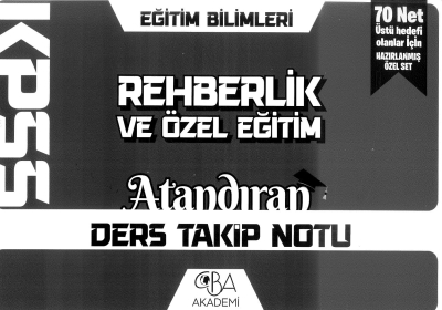 REHBERLİK VE ÖZEL EĞİTİM ATANDIRAN DERS TAKİP NOTU Fotokopi GO - Tüm Sınavlarda Daha İleriye