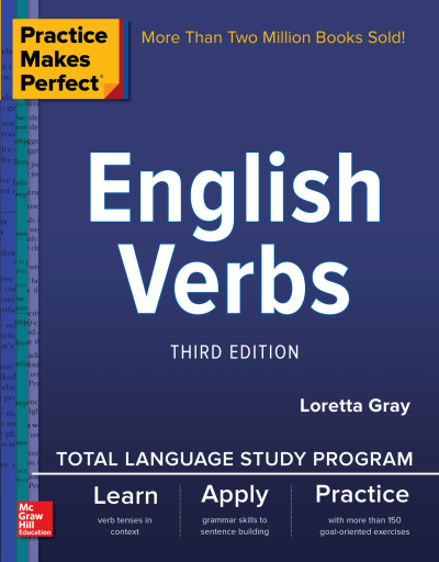 Practice Makes Perfect: English Verbs, Third Edition Fotokopi GO - Tüm Sınavlarda Daha İleriye