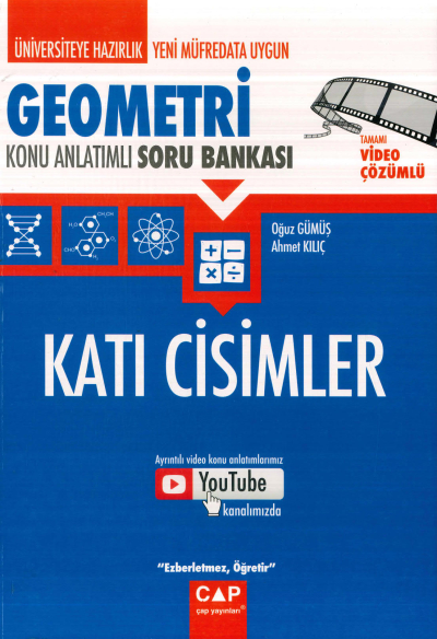 GEOMETRİ KATI CİSİMLER KONU ANLATIMLI SORU BANKASI Fotokopi GO - Tüm Sınavlarda Daha İleriye