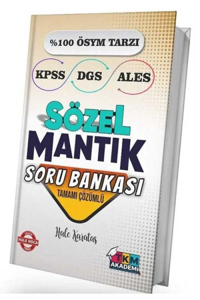 SÖZEL MANTIK SORU BANKASI TAMAMI ÇÖZÜMLÜ HALE KARATAŞ Fotokopi GO - Tüm Sınavlarda Daha İleriye