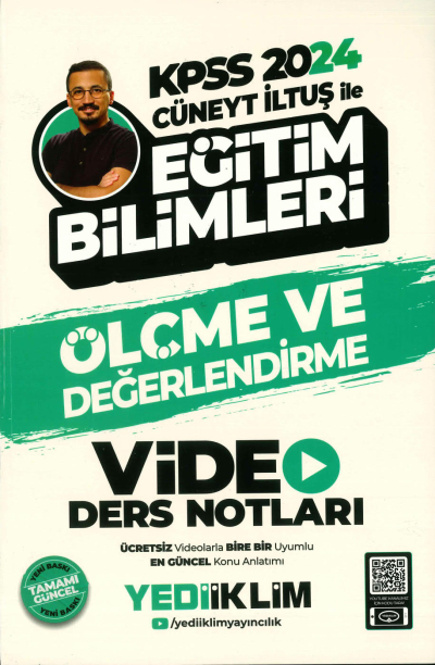ÖLÇME VE DEĞERLENDİRME VİDEO DERS NOTLARI CÜNEYT İLTUŞ Fotokopi GO - Tüm Sınavlarda Daha İleriye