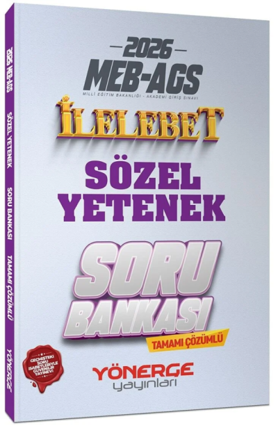 2026 MEB-AGS Sözel Yetenek İlelebet Soru Bankası Çözümlü Yönerge Yayınları Fotokopi GO - Tüm Sınavlarda Daha İleriye