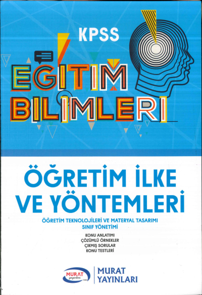 ÖĞRETİM İLKE VE YÖNTEMLERİ KONU ANLATIMI Fotokopi GO - Tüm Sınavlarda Daha İleriye