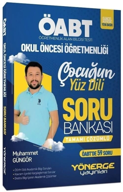 ÖABT Okul Öncesi Öğretmenliği Çocuğun Yüz Dili Soru Bankası Tamamı Çözümlü Yönerge Yayınları Fotokopi GO - Tüm Sınavlarda Daha İleriye