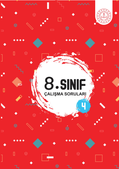 8. Sınıf Çalışma Soruları 4. Kitap Fotokopi GO - Tüm Sınavlarda Daha İleriye
