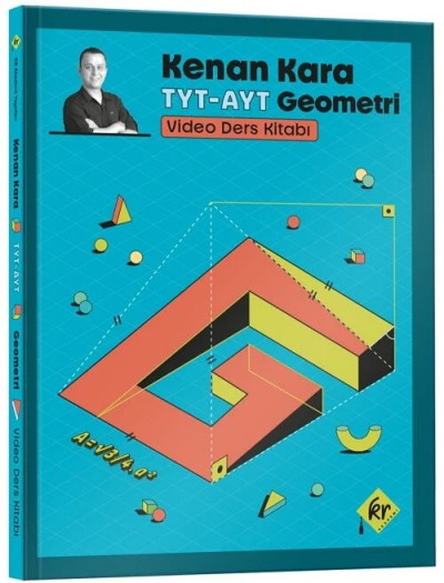 2026 Kenan Kara ile TYT AYT Geometri Video Ders Kitabı KR Akademi Fotokopi GO - Tüm Sınavlarda Daha İleriye