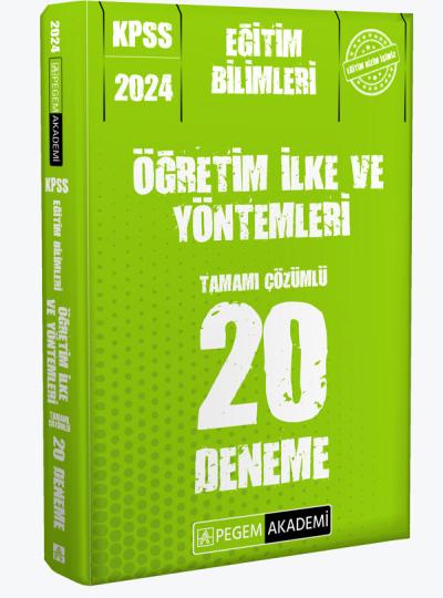 2024 KPSS Eğitim Bilimleri Öğretim İlke ve Yöntemleri 20 Deneme Fotokopi GO - Tüm Sınavlarda Daha İleriye