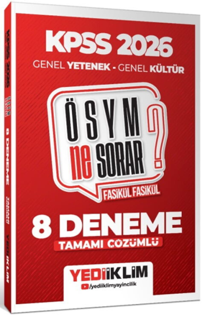 2026 KPSS ÖSYM NE SORAR Genel Yetenek Genel Kültür Tamamı Çözümlü Fasikül 8 Deneme Yediiklim Yayınları Fotokopi GO - Tüm Sınavlarda Daha İleriye