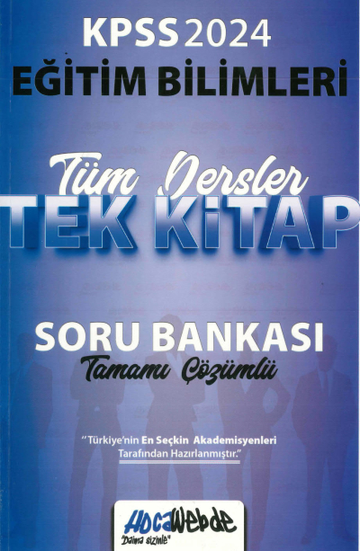 EĞİTİM BİLİMLERİ TÜM DERSLER TEK KİTAP TAMAMI ÇÖZÜMLÜ SORU BANKASI Fotokopi GO - Tüm Sınavlarda Daha İleriye