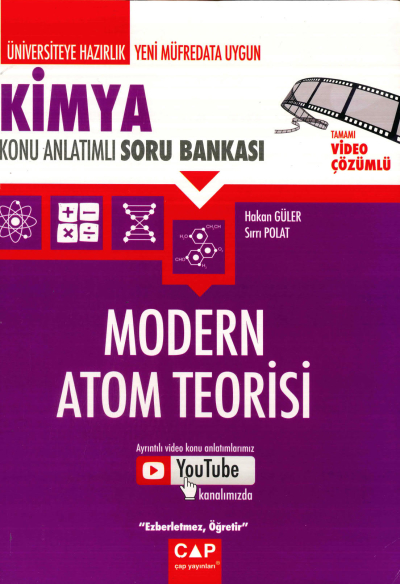 KİMYA MODERN ATOM TEORİSİ KONU ANLATIMLI SORU BANKASI Fotokopi GO - Tüm Sınavlarda Daha İleriye