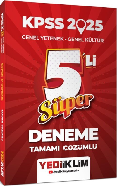 2025 KPSS Genel Yetenek Genel Kültür Tamamı Çözümlü Süper 5'li Deneme Yediiklim Yayınları