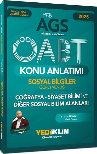 2025 MEB AGS ÖABT Sosyal Bilgiler Öğretmenliği Coğrafya Siyaset Bilimi ve Diğer Sosyal Bilim Alanları Konu A Yediiklim Yayınları Fotokopi GO - Tüm Sınavlarda Daha İleriye