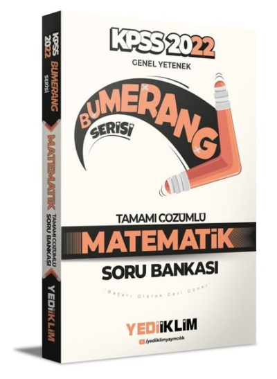 2022 KPSS Genel Yetenek Bumerang Matematik Tamamı Çözümlü Soru Bankası Fotokopi GO - Tüm Sınavlarda Daha İleriye