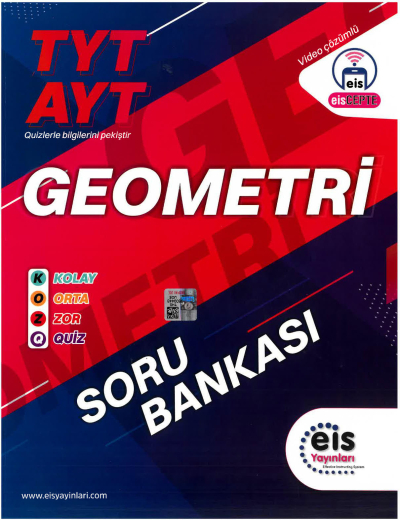 Koz Serisi TYT-Ayt Geometri Soru Bankası Eis Yayınları Fotokopi GO - Tüm Sınavlarda Daha İleriye