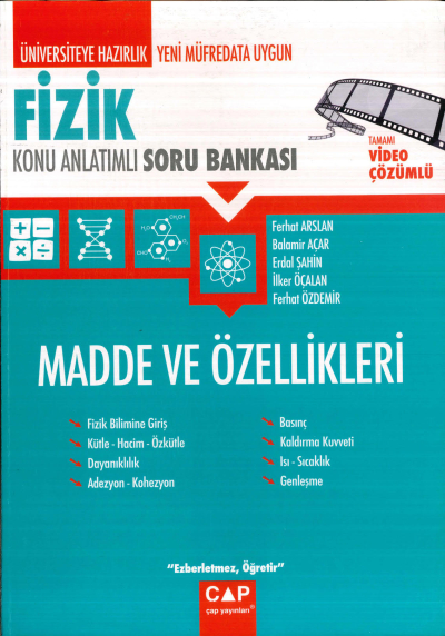 TYT-AYT FİZİK MADDE VE ÖZELLİKLERİ KONU ANLATIMLI SORU BANKASI Fotokopi GO - Tüm Sınavlarda Daha İleriye