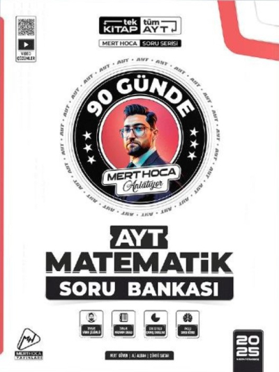 90 GÜNDE AYT MATEMATİK SORU BANKASI 2025 MODEL MERT GÜVEN HOCA Fotokopi GO - Tüm Sınavlarda Daha İleriye