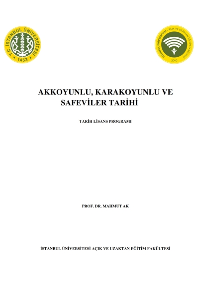 Akkoyunlu Karakoyunlu ve Safeviler Tarihi Fotokopi GO - Tüm Sınavlarda Daha İleriye