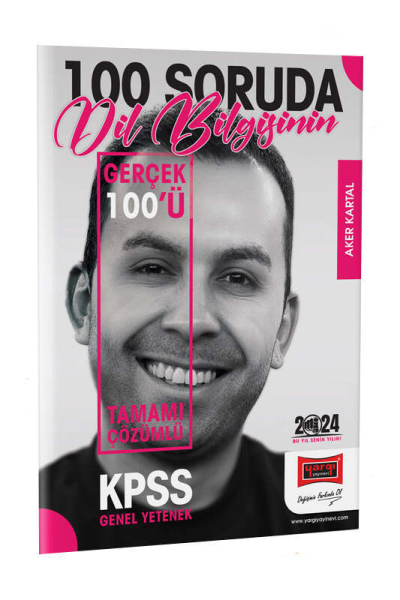 2024 KPSS 5Yüz 100 Soruda Tamamı Çözümlü Dil Bilgisinin Gerçek 100'ü Fotokopi GO - Tüm Sınavlarda Daha İleriye