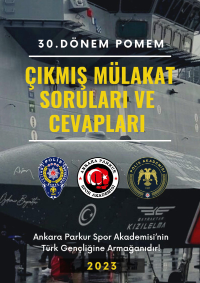 30. Dönem POMEM Çıkmış Mülakat Soruları ve Cevapları Fotokopi GO - Tüm Sınavlarda Daha İleriye