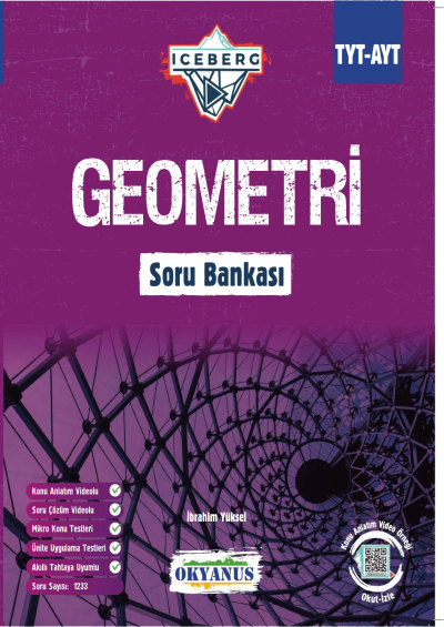 TYT AYT Iceberg Geometri Soru Bankası Okyanus Yayınları Fotokopi GO - Tüm Sınavlarda Daha İleriye