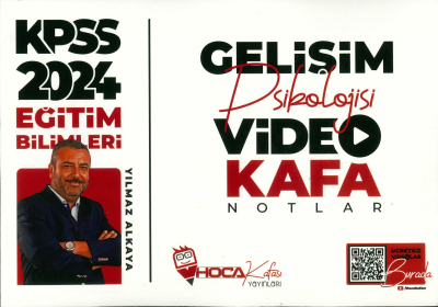 GELİŞİM PSİKOLOJİSİ VİDEO KAFA NOTLAR Fotokopi GO - Tüm Sınavlarda Daha İleriye