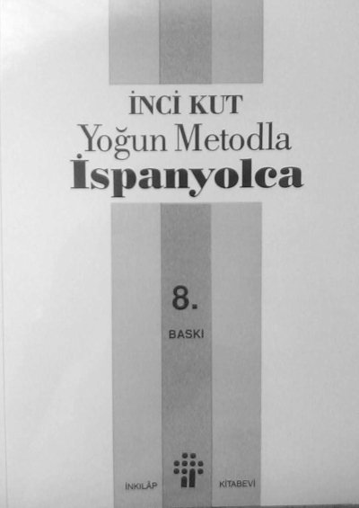 İNCİ KUT YOĞUN METODLA İSPANYOLCA Fotokopi GO - Tüm Sınavlarda Daha İleriye