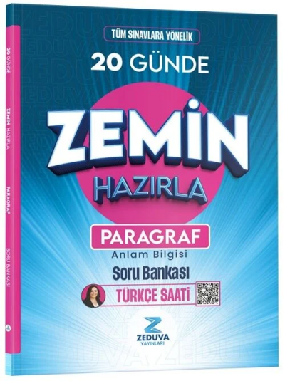 Türkçe Saati 20 Günde Zemin Hazırla Paragraf Anlam Bilgisi Soru Bankası Zeduva Yayınları Fotokopi GO - Tüm Sınavlarda Daha İleriye