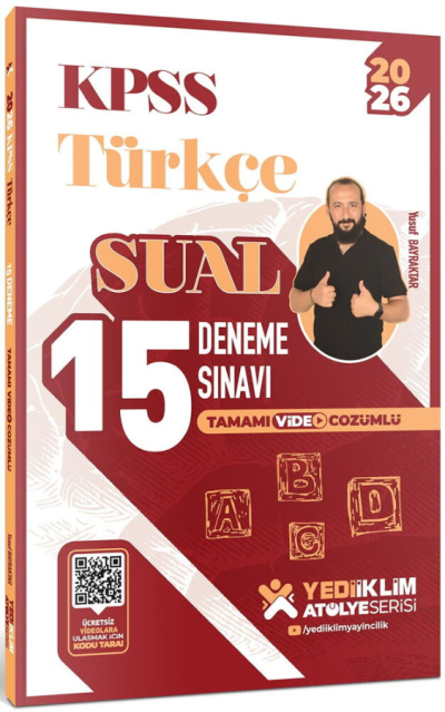 2026 KPSS Atölye Serisi Türkçe Sual Tamamı Video Çözümlü 15 Deneme Sınavı Yediiklim Yayınları
