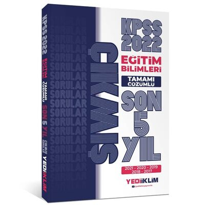 2022 KPSS Eğitim Bilimleri Tamamı Çözümlü Son 5 Yıl Çıkmış Sorular (2017-2021) Fotokopi GO - Tüm Sınavlarda Daha İleriye