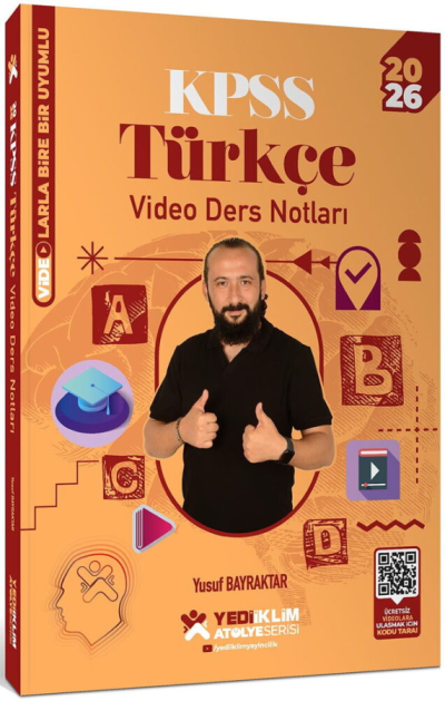 2026 KPSS Türkçe Atölye Video Ders Notları Yusuf Bayraktar Yediiklim Yayınları Fotokopi GO - Tüm Sınavlarda Daha İleriye