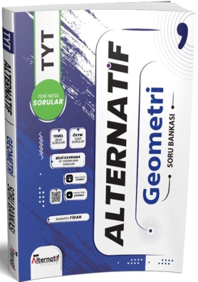 Alternatif Yayınları TYT Geometri Alternatif Soru Bankası Fotokopi GO - Tüm Sınavlarda Daha İleriye