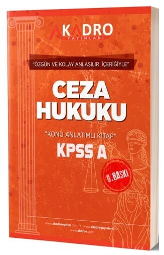 A Kadro Yayınları KPSS A Grubu Ceza Hukuku Konu Anlatımlı Fotokopi GO - Tüm Sınavlarda Daha İleriye