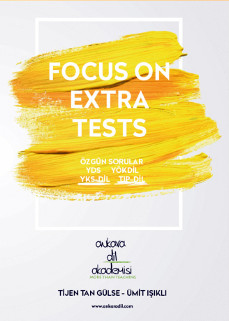 FOCUS ON EXTRA TESTS Fotokopi GO - Tüm Sınavlarda Daha İleriye