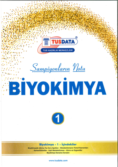 Biyokimya 1 Şampiyonların Notu Tusdata Fotokopi GO - Tüm Sınavlarda Daha İleriye