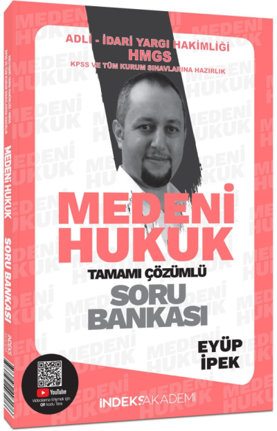 İndeks Akademi 2025 KPSS A Grubu Medeni Hukuk Soru Bankası Çözümlü - Eyüp İpek İndeks Akademi Yayıncılık Fotokopi GO - Tüm Sınavlarda Daha İleriye