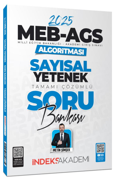 2025 MEB AGS Algoritması Sayısal Yetenek Soru Bankası Çözümlü İndeks Akademi Yayıncılık