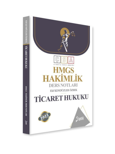 Çıkmış Soru Analizli Ticaret Hukuku Hakimlik Ders Notları Yetki Yayınları Fotokopi GO - Tüm Sınavlarda Daha İleriye