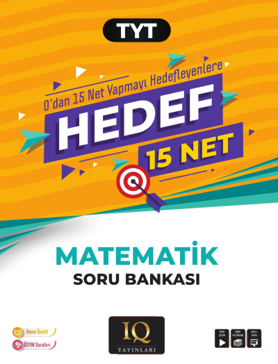 TYT Matematik Hedef 15 Soru Bankası IQ Yayınları Fotokopi GO - Tüm Sınavlarda Daha İleriye