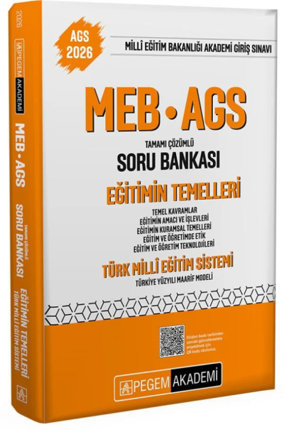 2026 MEB-AGS Eğitimin Temelleri ve Türk Milli Eğitim Sistemi Soru Bankası Çözümlü Pegem Akademi Yayınları Fotokopi GO - Tüm Sınavlarda Daha İleriye