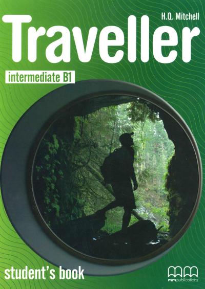 TRAVELLER INTERMADIATE B1 STUDENT'S BOOK Fotokopi GO - Tüm Sınavlarda Daha İleriye