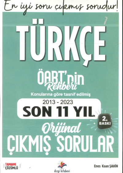 ÖABT'NİN REHBERİ TÜRKÇE 2013-2023 ORJİNAL ÇIKMIŞ SORULAR KONULARINA GÖRE TASNİF EDİLMİŞ Fotokopi GO - Tüm Sınavlarda Daha İleriye